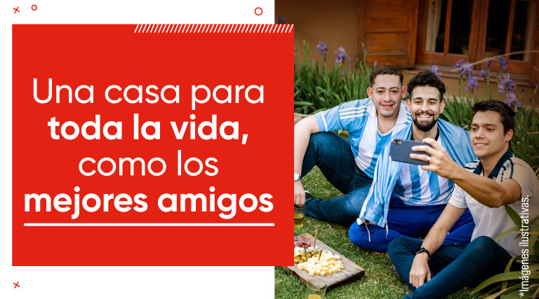 ¡Brindá con tus amigos por la casa propia!