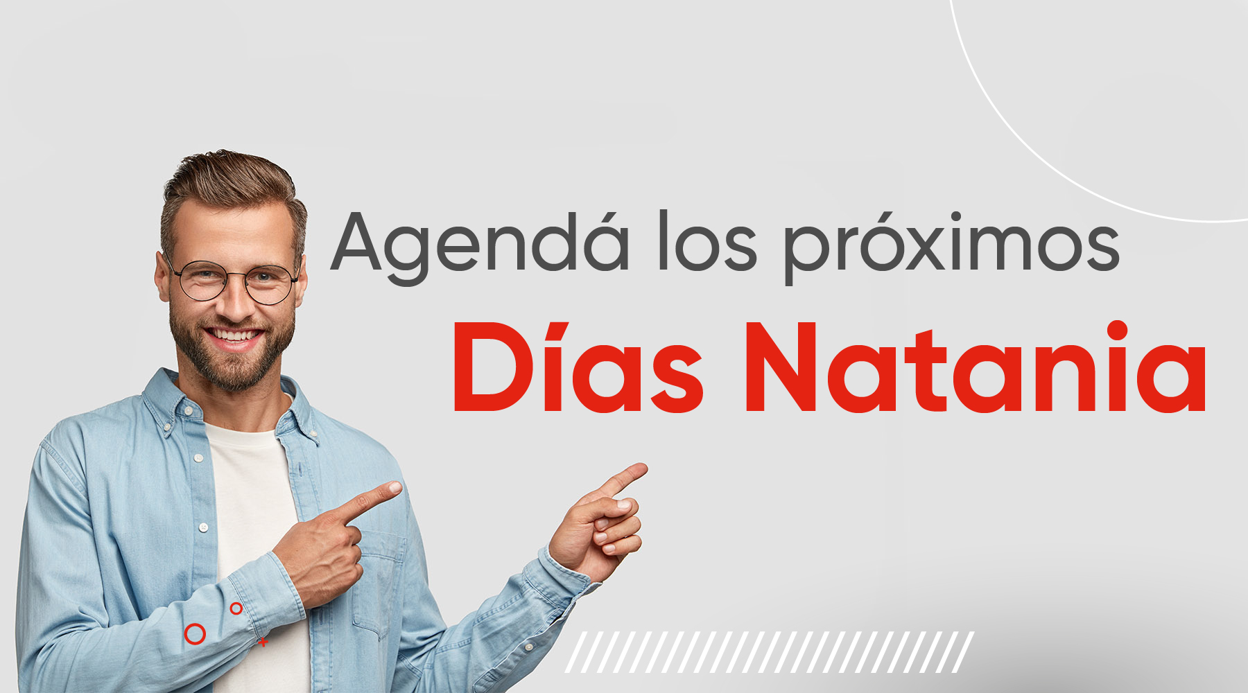 ¡2025 llega con más Días Natania!